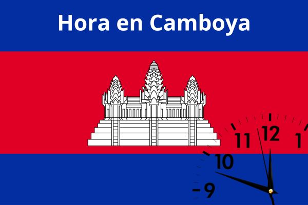Hora en Camboya: Diferencia horaria entre Camboya y España